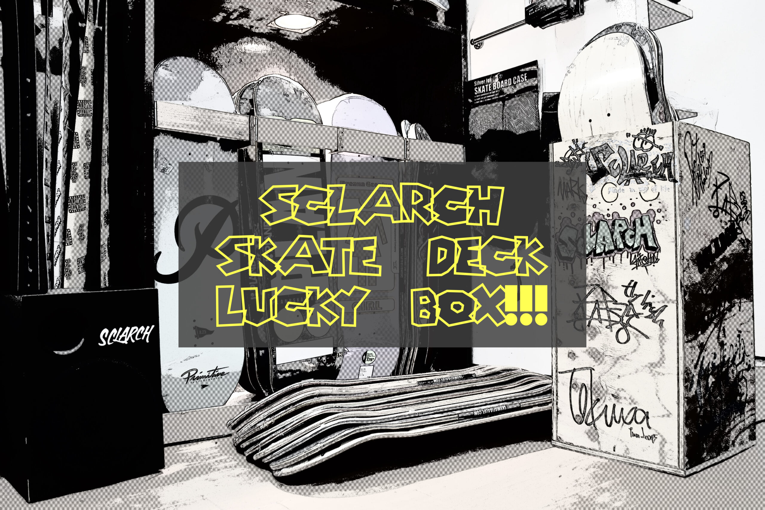 SCLARCH_DECK_LUCKY_BOX